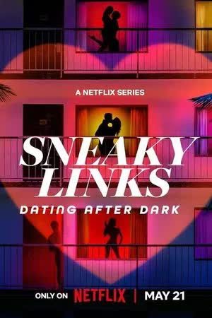 Sneaky Links Dating After Dark Season 1 (2025)