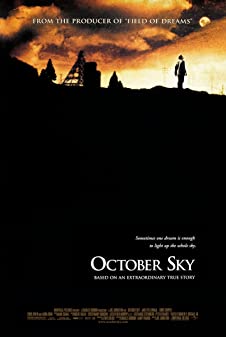 October Sky (1999) เติมฝันให้เต็มฟ้า