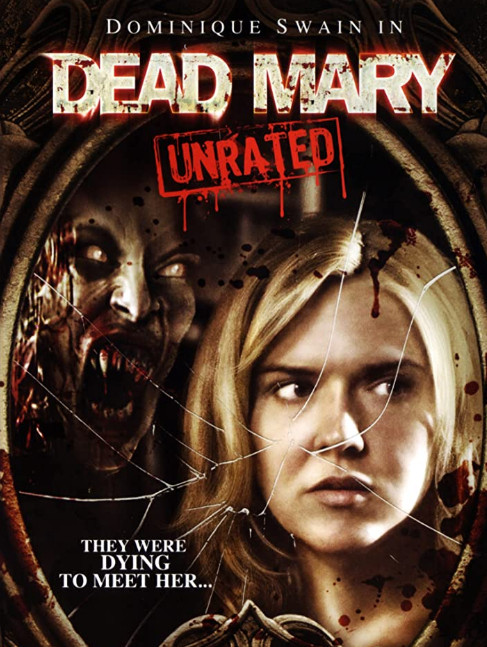 Dead Mary (2007) แฝงร่างวิญญาณสยอง