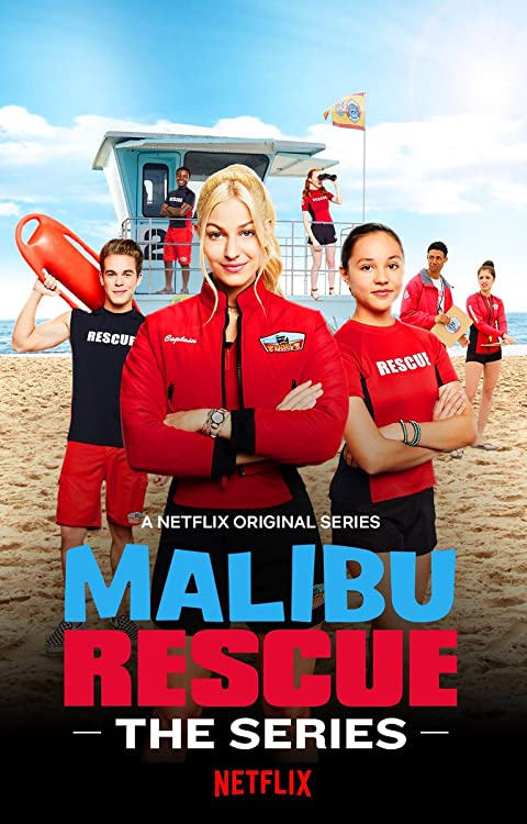 Malibu Rescu Season 1 (2019) ทีมกู้ภัยมาลิบู: เดอะ ซีรีส์ [พากย์ไทย]