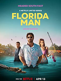 Florida Man Season 1 (2023)