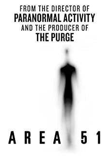 Area 51 (2015) บุกฐานลับ ล่าเอเลี่ยน