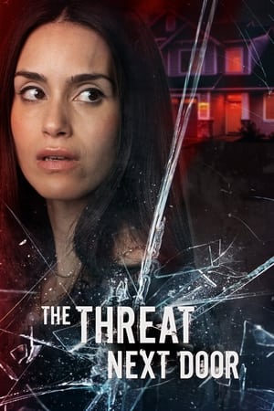 The Threat Next Door (2023) [NoSub]