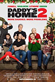 Daddy's Home 2 (2017) สงครามป่วน (ตัว)พ่อสุดแสบคูณ 2