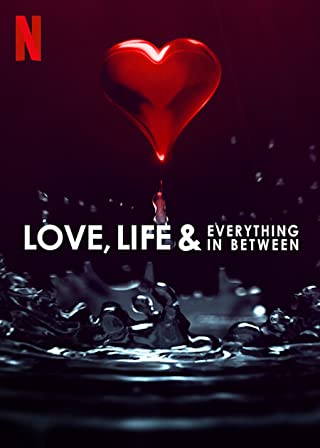 Love Life Season 1 (2022) ความรัก ชีวิต และทุกสิ่งที่อยู่ระหว่างกลาง