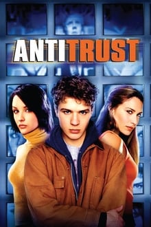 Antitrust (2001) กระชากแผนจอมบงการล้ำโลก 
