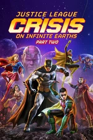 Justice League Crisis on Infinite Earths Part Two (2024)  วิกฤติบนโลกที่ไม่สิ้นสุด