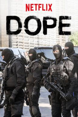 Dope season 1 (2017) ผงขาว