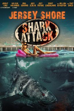 Jersey Shore Shark Attack (2012) ฉลามคลั่งทะเลเลือด