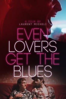 Even Lovers Get the Blues (2016) [NoSub]
