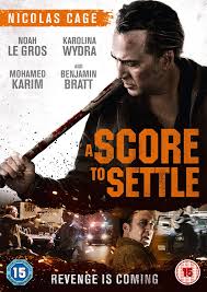 A Score to Settle (2019) ปิดบัญชีแค้น
