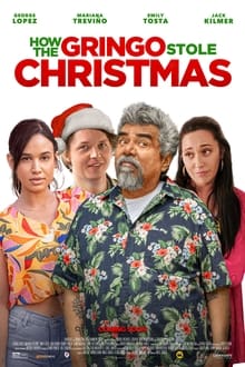 How the Gringo Stole Christmas (2023) [NoSub]