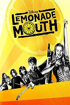 Lemonade Mouth (2011) แก๊งส์เฟี้ยว ขอเปรี้ยวเป็นเสียงเพลง