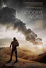 Goodbye World (2013) หายนะวันลาโลก