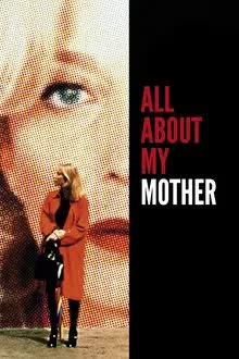 All About My Mother (1999)