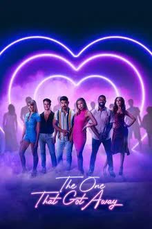 The One That Got Away Season 1 (2022) คนนี้ที่หลุดลอย