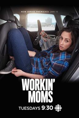 Workin' Moms Season 1 (2017)