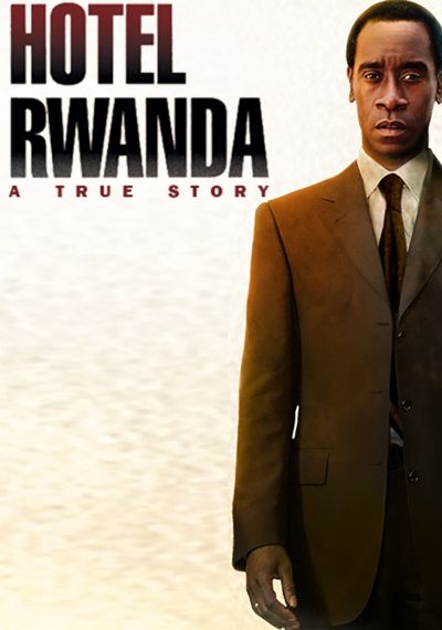 Hotel Rwanda (2004) รวันดา ความหวังไม่สิ้นสู