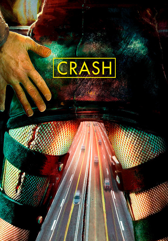 Crash (1996) รักดิบ