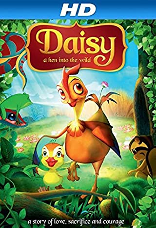Daisy a Hen Into the Wild (2011) ลิฟฟี่ คู่ซี้ป่าเนรมิตร