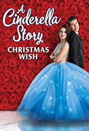 A Cinderella Story (2019) สาวน้อยซินเดอเรลล่า คริสต์มาสปาฏิหาริย์