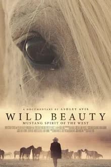 Wild Beauty Mustang Spirit of the West (2022) [NoSub]