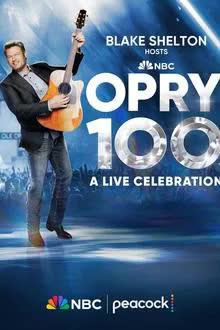 Opry 100: A Live Celebration (2025) [NoSub]