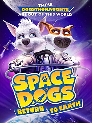 Space Dogs Tropical Adventure (2020)