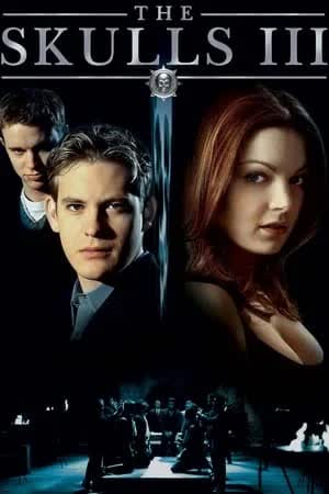 The Skulls (2004) องค์กรลับกระโหลก 2