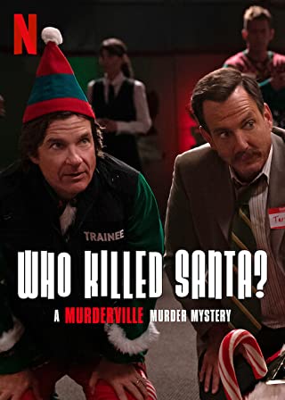 Who Killed Santa? (2022) เมืองฆาตกรรม ใครฆ่าซานต้า