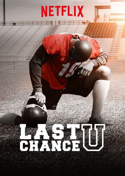 Last Chance U Season 3 (2018) ) มหาวิทยาลัยแห่งโอกาสสุดท้าย