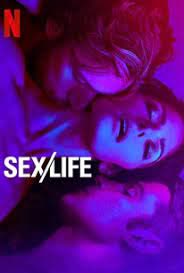 Sex Life Season 2 (2023) ชีวิต เซ็กส์