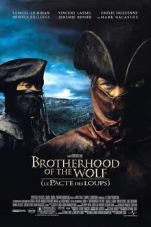 Brotherhood of the Wolf (2001) คู่อหังการ์ท้าบัลลังก์