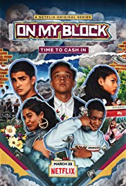 On My Block Season 2 (2019)