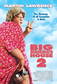 Big Momma's House 2 (2006) บิ๊กมาม่า เอฟบีไอพี่เลี้ยงต่อมหลุด