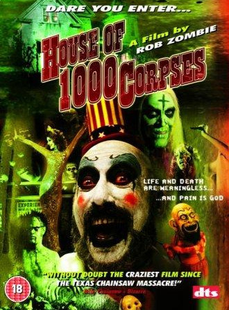 House of 1000 Corpses (2003)  อาถรรพ์วิหารผีนรก