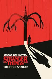 Behind the Curtain Stranger Things the First Shadow (2025) เงาแรก