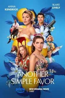 Another Simple Favor (2025) เพื่อนหาย อย่าหา