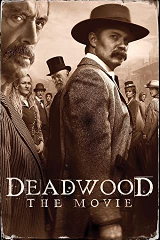 Deadwood The Movie (2019)