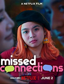 Missed Connections (2023) เพราะไม่อยากพลาดรัก