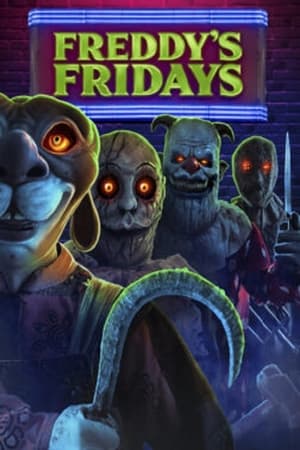 Freddy's Fridays (2023) [NoSub]