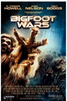 Bigfoot Wars (2014) สงครามถล่มพันธุ์ไอ้ตีนโต 