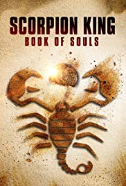 The Scorpion King 5 Book of Souls (2018) ชิงคัมภีร์วิญญาณ