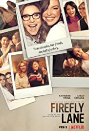 Firefly Lane 1 (2021) มิตรภาพและความทรงจำ