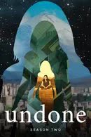 Undone Season 2 (2022) ท่องเวลาบิดจินตนาการเหนือจริง