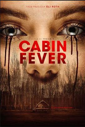 Cabin Fever (2016) หนีตายเชื้อนรก