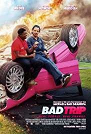Bad Trip (2020) ทริปป่วนคู่อำ