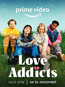 Love Addicts Season 1 (2022)