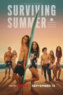 Surviving Summer Season 2 (2023) ซัมเมอร์ท้าร้อน [พากย์ไทย]